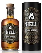 Hell or High Water Reserva Small Batch Rom
